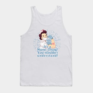 Its a Nurse Thing Tank Top